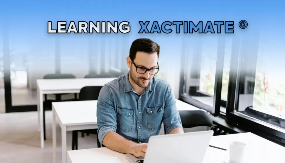 How to Learn Xactimate® in Record Time Guide)